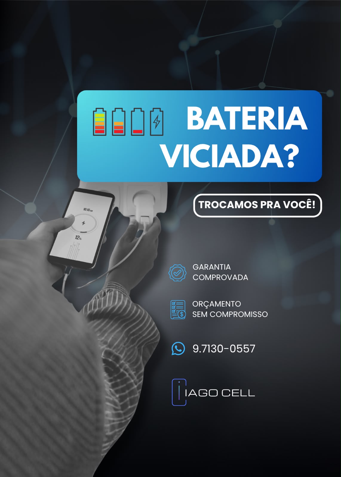 Troca de bateria viciada